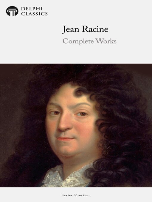 Title details for Delphi Complete Works of Jean Racine Illustrated by Jean Racine - Available